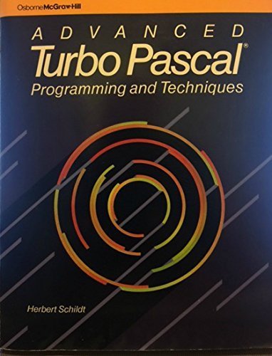 Imagen de archivo de Advanced Turbo Pascal: Programming & techniques a la venta por Wonder Book