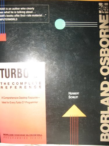 Beispielbild fr Turbo C.: The Complete Reference (Borland-Osborne/McGraw-Hill Programming S.) zum Verkauf von WorldofBooks