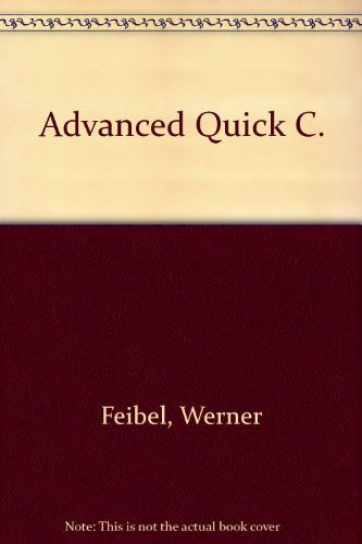 Beispielbild fr Advanced QuickC zum Verkauf von Wonder Book