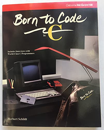Stock image for Born to Code in C for sale by HPB-Red