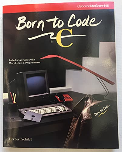 9780078814686: Born to Code in C.