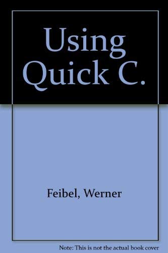 9780078814877: Using QuickC