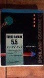 Turbo PASCAL 5.5: The Complete Reference (Borland-Osborne/McGraw-Hill Programming Series) (9780078815010) by Stephen K. O'Brien