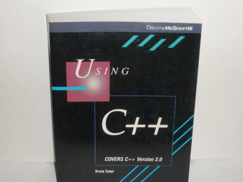 Stock image for Using C++ for sale by ThriftBooks-Atlanta