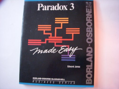 9780078815478: Paradox 3 Made Easy (Borland-Osborne/McGraw-Hill Business Series)