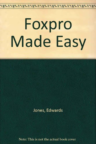 9780078816093: Foxpro Made Easy