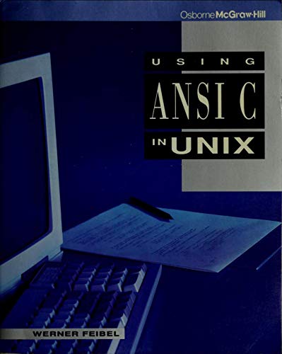 Beispielbild fr Using ANSI C in Unix zum Verkauf von Wonder Book