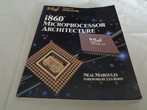 9780078816451: I860 Microprocessor Architecture