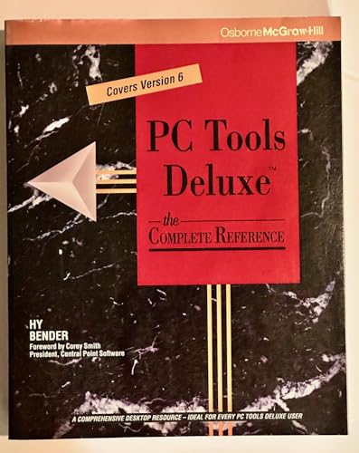PC Tools Deluxe: The Complete Reference (9780078816482) by Bender, Hy