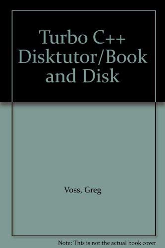 Beispielbild fr Turbo C++ Disktutor/Book and Disk zum Verkauf von GF Books, Inc.