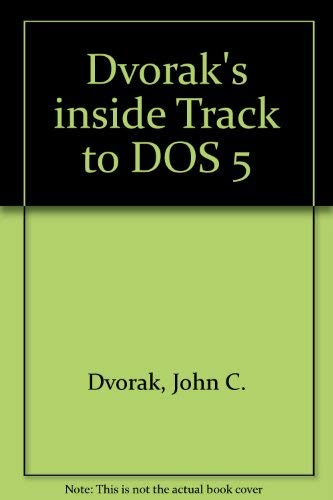 Dvorak's Inside Track to DOS and PC Performance/Book and Disk (9780078817595) by Dvorak, John C.; Anis, Nick