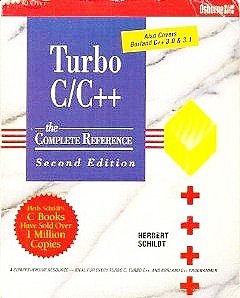 9780078817762: Turbo C/C++: The Complete Reference