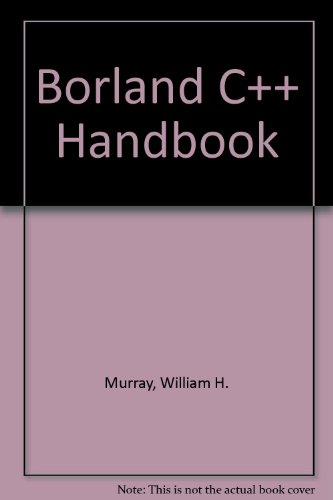 Stock image for Borland C++ handbook for sale by HPB-Red