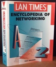 Stock image for LAN Times" Encyclopedia of Networking (LAN Times series) for sale by AwesomeBooks