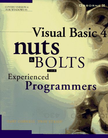 Stock image for Visual Basic 4 Nuts & Bolts: For Experienced Programmers for sale by Wonder Book