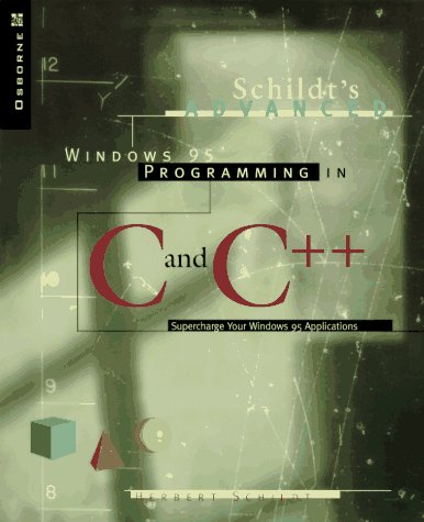 Beispielbild fr Schildt's Advanced Windows 95 Programming in C and C++ zum Verkauf von Wonder Book