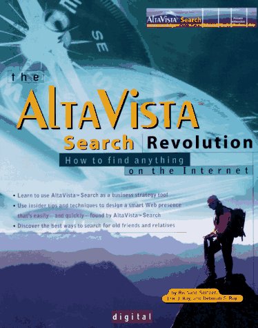 Beispielbild fr The AltaVista Search Revolution: How to Find Anything on the Internet zum Verkauf von dsmbooks