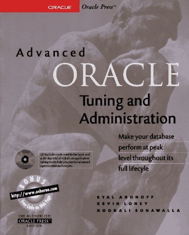 Imagen de archivo de Advanced Oracle Tuning and Administration a la venta por Wonder Book