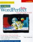 Beispielbild fr Corel Wordperfect Suite 8: The Official Guide zum Verkauf von Wonder Book