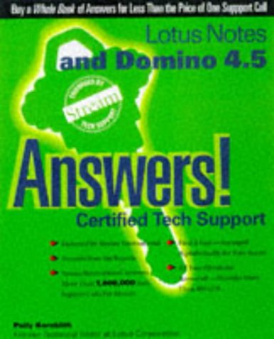 Stock image for Lotus Notes and Domino 4.5 Answers!: Certified Tech Support for sale by HPB-Red