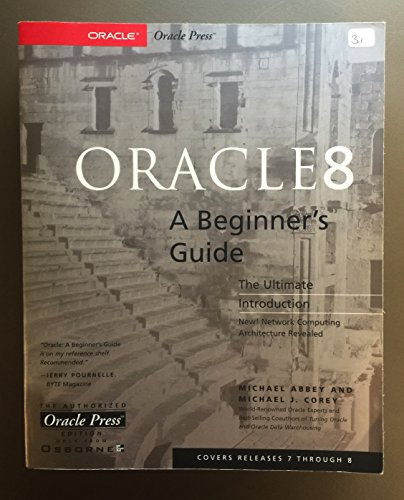 Beispielbild fr Oracle 8 : A Beginner's Guide zum Verkauf von Better World Books
