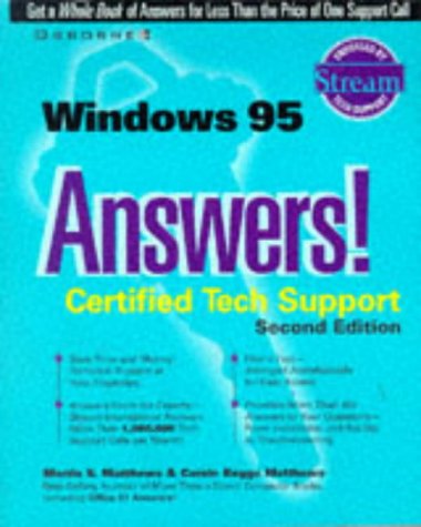 Beispielbild fr Windows 95 Answers! : Certified Tech Support zum Verkauf von Better World Books