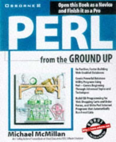 9780078824043: Perl From the Ground Up