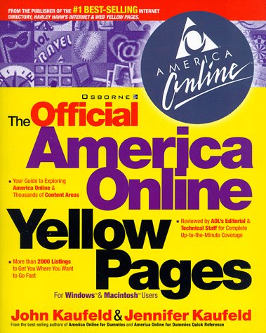 The Official America Online Yellow Pages (9780078824166) by Kaufeld, John; Kaufeld, Jennifer