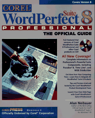 Beispielbild fr Corel WordPerfect Suite 8 Professional : The Official Guide zum Verkauf von Better World Books