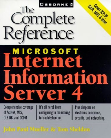 Stock image for Microsoft Internet Information Server 4: the Complete Reference for sale by Ergodebooks