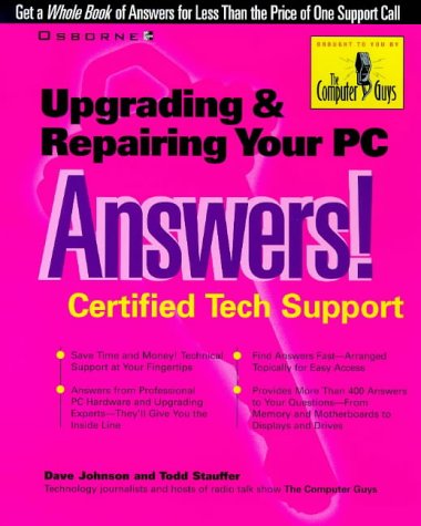 9780078824630: Upgrading and Repairing Your PC Answers!: Certified Tech Support (Osborne's answers!: certified tech support)