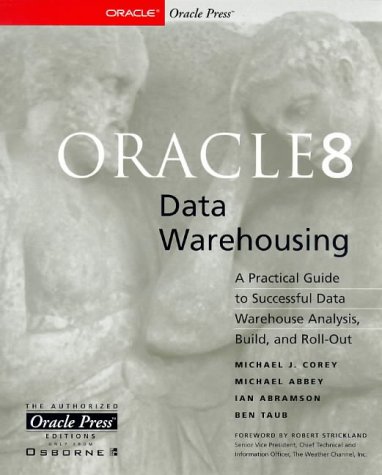 Beispielbild fr Oracle8 Data Warehousing (Oracle Press Series) zum Verkauf von HPB-Red