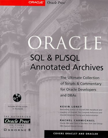 Imagen de archivo de Oracle SQL & PL/SQL Annotated Archives a la venta por SecondSale
