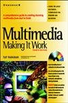 Beispielbild fr Multimedia : Making It Work zum Verkauf von Better World Books