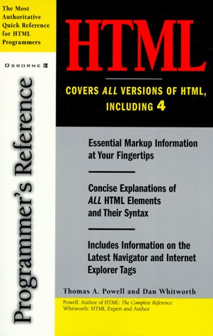 HTML Programmer's Reference (9780078825590) by Powell, Thomas A.; Whitworth, Dan