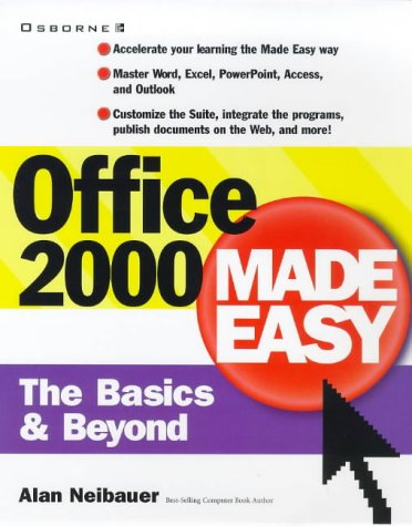 Beispielbild fr Office 2000 Made Easy : The Basics and Beyond zum Verkauf von Better World Books