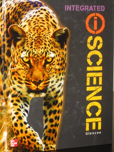 Stock image for Glencoe Integrated iScience, Course 2, Grade 7, Student Edition (INTEGRATED SCIENCE) for sale by GF Books, Inc.