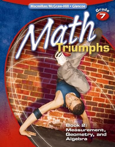 Stock image for Math Triumphs, Grade 7, Student Study Guide, Book 2: Measurement, Geometry, and Algebra (MATH INTERVENTION (K-5)) for sale by Your Online Bookstore