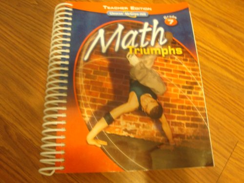 Stock image for Math Triumphs: Grade 7, Teacher Edition for sale by HPB-Red
