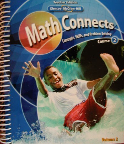 Beispielbild fr Math Connects: Concepts, Skills, and Problem Solving, Course 2, Teacher Edition, Vol. 2 zum Verkauf von GF Books, Inc.