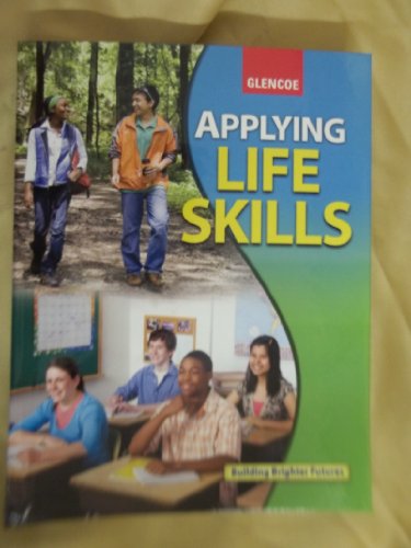 Imagen de archivo de Applying Life Skills, Student Edition (TODAYS TEEN) a la venta por Red's Corner LLC