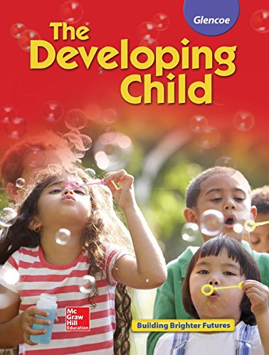 Beispielbild fr The Developing Child Student Edition zum Verkauf von Better World Books