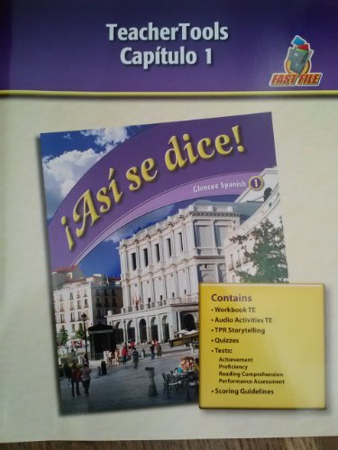 9780078883712: Teacher Tools Capitulo 1 (Asi se dice!, Glencoe Spanish 1)