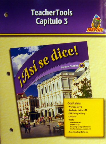Stock image for Teacher Tools Capitulo 3 (Asi se dice! Glencoe Spanish 1) for sale by Allied Book Company Inc.