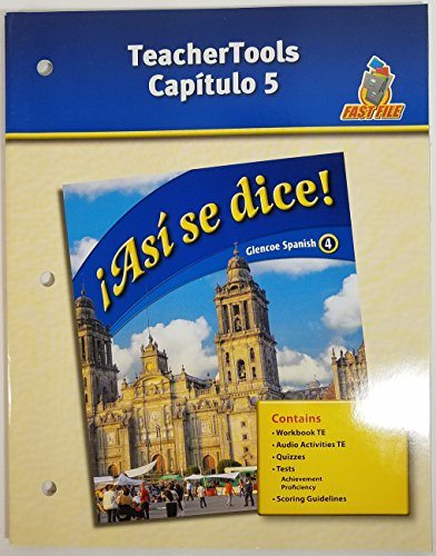 Stock image for Asi se dice! Glencoe Spanish 4 Teacher Tools Capitulo 5 for sale by GetitBooks