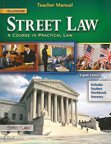 9780078895197: Street Law: A Course in Practical Law