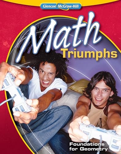 Stock image for Math Triumphs--Foundations for Geometry (MERRILL GEOMETRY) for sale by ZBK Books