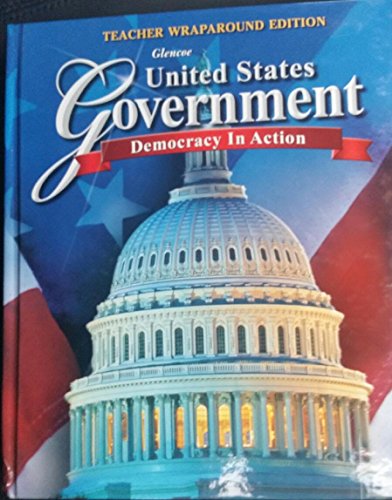 Stock image for United States Government: Democracy in Action, Teacher Wraparound Edition for sale by Goodwill