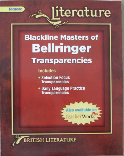 9780078909696: Glencoe Literature British Literature Blackline Masters of Bellringer Transparencies