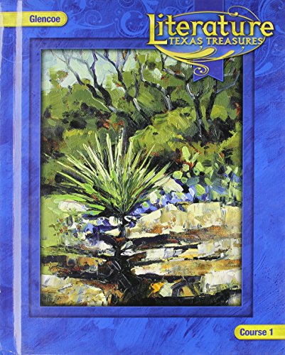 9780078913082: Literature: Texas Treasures, Course 1 (Glencoe Literature)